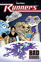 Runners: Bad Goods Graphic Novel