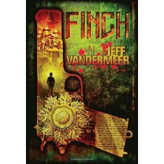 Finch by Jeff Vandermeer