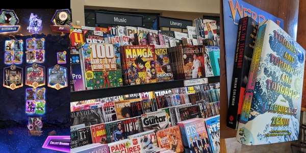 Three pictures: Marvel Snap; various magazines on shelves,; Tomorrow, and Tomorrow, and Tomorrow book,.