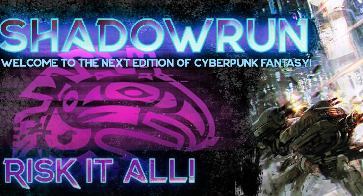 Shadowrun: Risk It All!