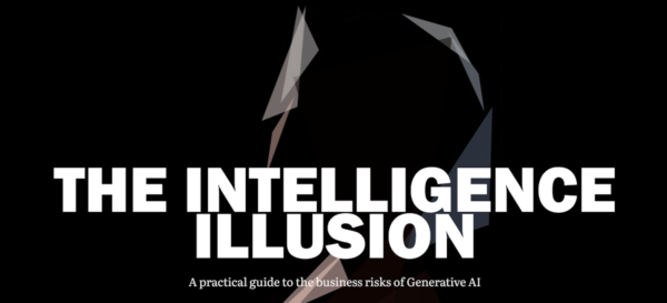 The Intelligence Illusion